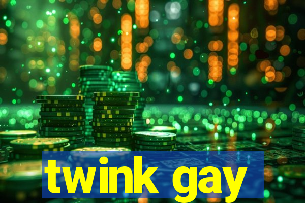 twink gay